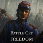 《骑马与砍杀:拿破仑战争》制作者美国内战新作《自由的战吼》Steam页面终于上线